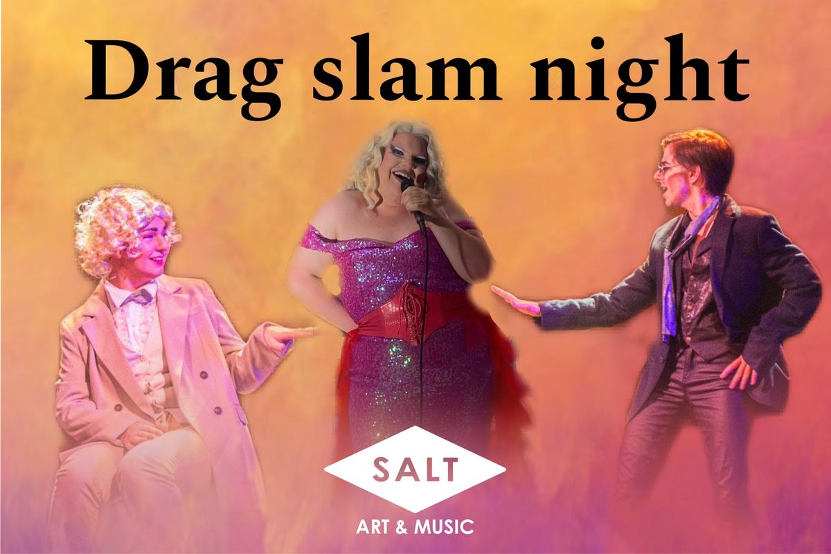 Drag Slam Night p\u00e5 SALT