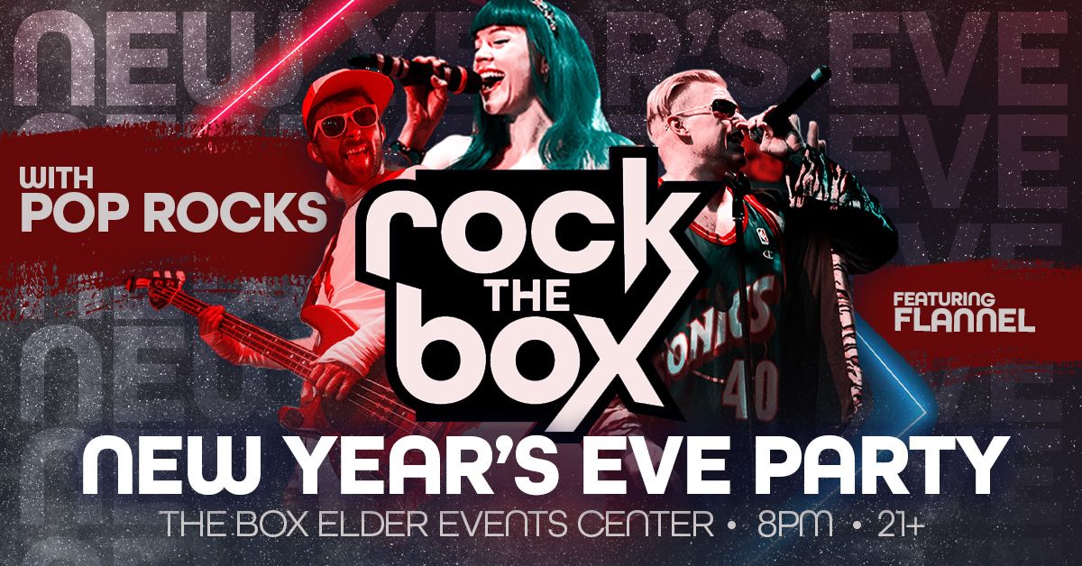 Rock The Box - New Year's Eve Party