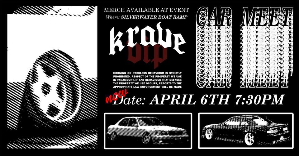 KRAVEVIP CAR MEET #1 \/\/\/ APRIL 6th 2024