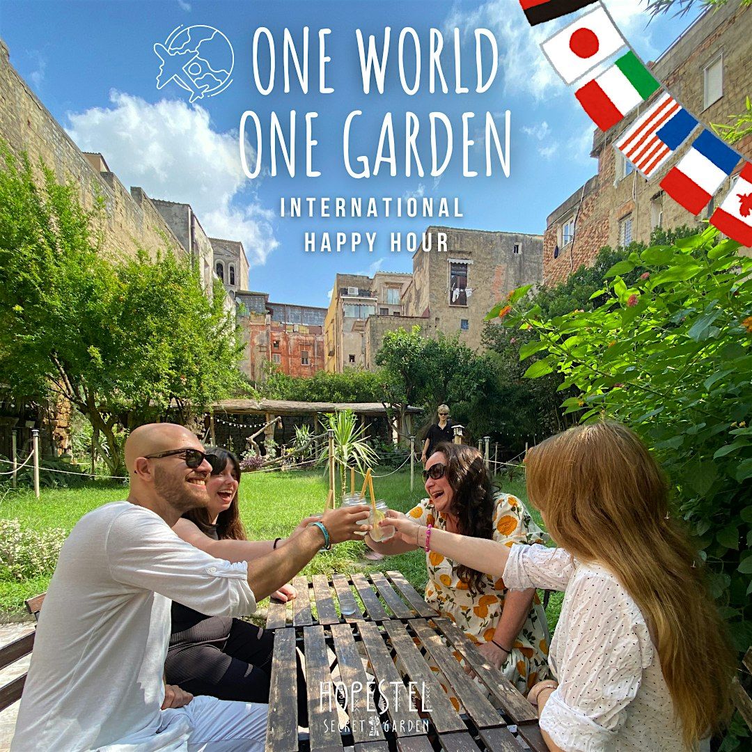 INTERNATIONAL HAPPY HOUR in Hopestel Secret Garden