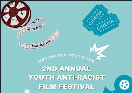 2nd Annual Youth Anti-Racist Film Festival