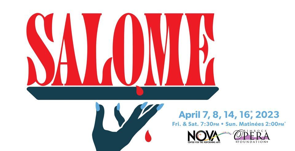 SALOME - Spring opera at NOVA