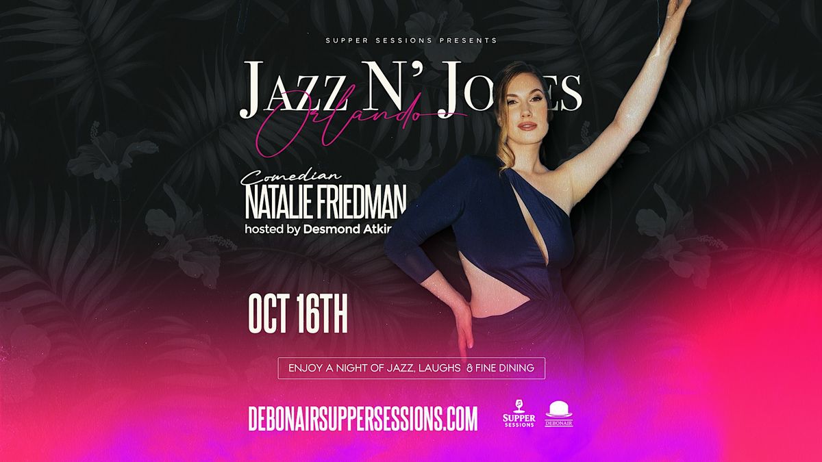 NATALIE FRIEDMAN - Jazz N' Jokes Orlando
