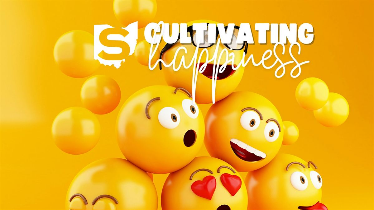 Cultivating Happiness Workshop