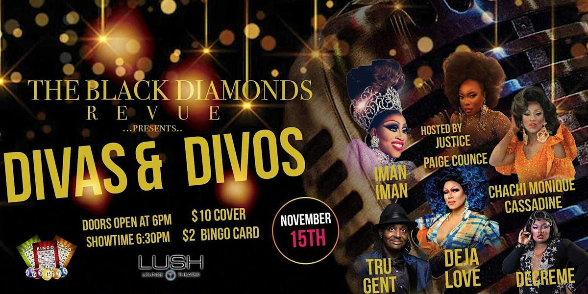 Black Diamonds Presents Divas & Divos