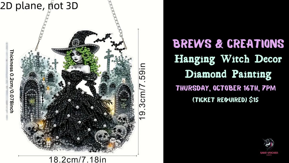 Brews & Creations: Hanging Witch Decor Diamond Painting