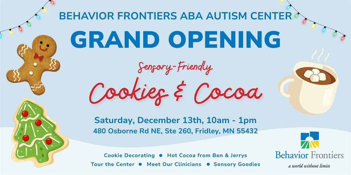 Cookies & Cocoa with Behavior Frontiers: A Grand Opening Celebration