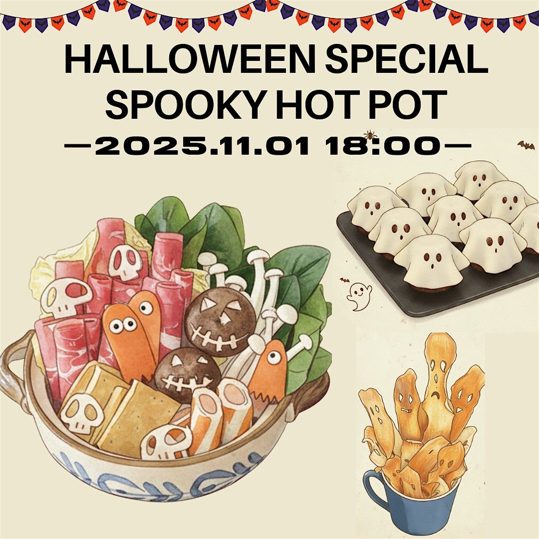 \u842c\u8056\u7bc0\u7279\u5099\uff1a\u9b3c\u99ac\u4e32\u4e32\u934b Halloween Special : Spooky hotpot