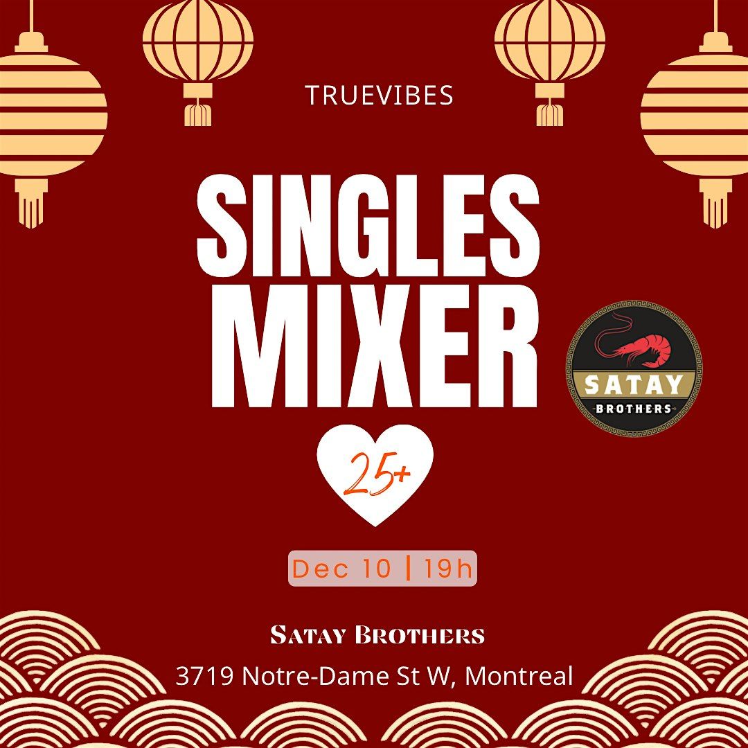 Montreal Singles Mixer\/ Ages 25+