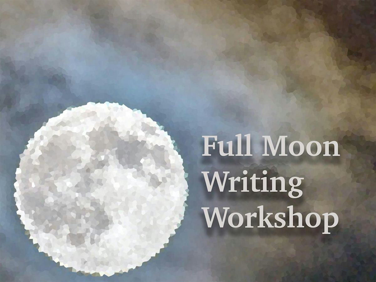 Snow Moon - full moon writing workshop