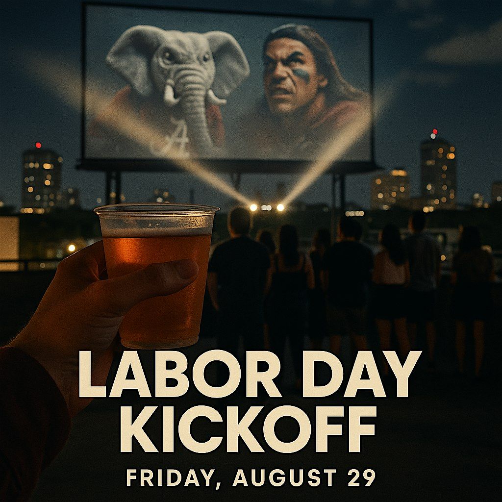 LABOR DAY WEEKEND: ROOFTOP KICKOFF