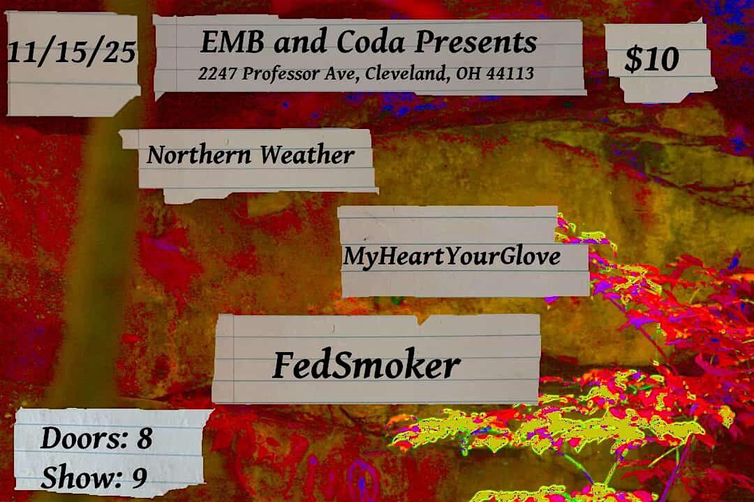 Northern Weather | MyHeartYourGlove | FedSmoker at CODA