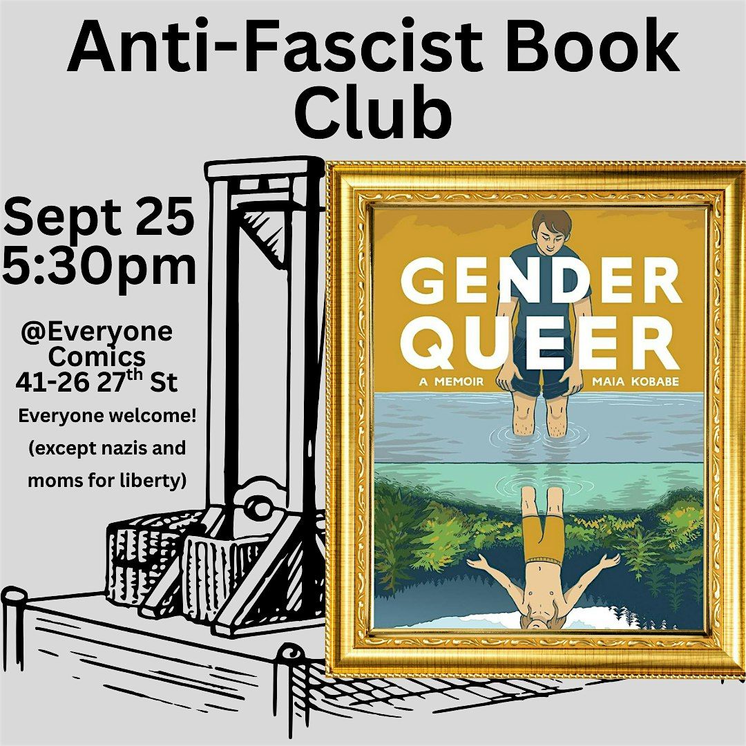 Anti-Fascist Book Club featuring Gender Queer