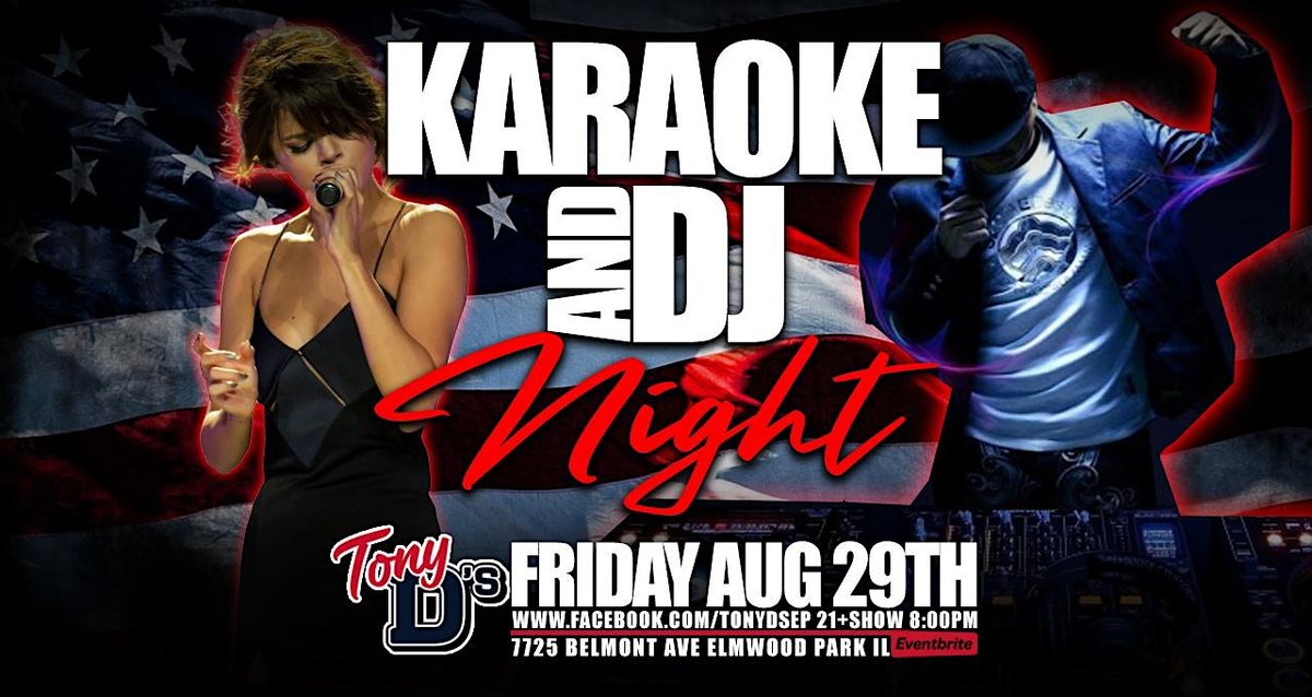 Karaoke and DJ w\/ Astro at Tony D's