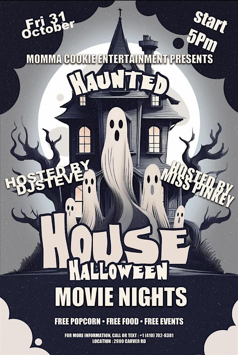 HALLOWEEN FAMILY MOVIE NIGHT AND HUNTED HOUSE