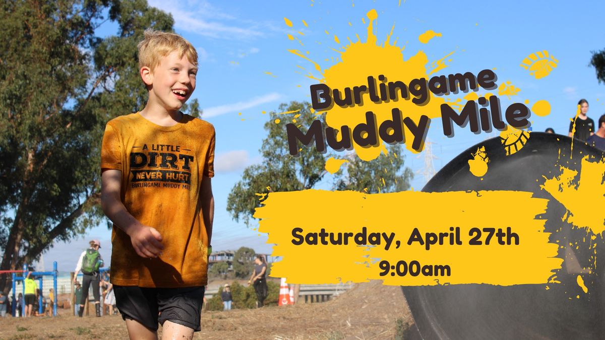 Burlingame Muddy Mile