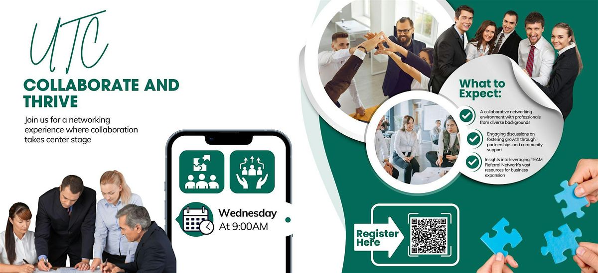 UTC  - Networking, Introductions, and Business Referrals!