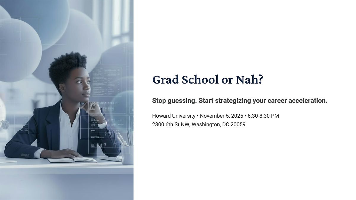 Grad School or Nah? The Strategic Roadmap to Maximize Your Value