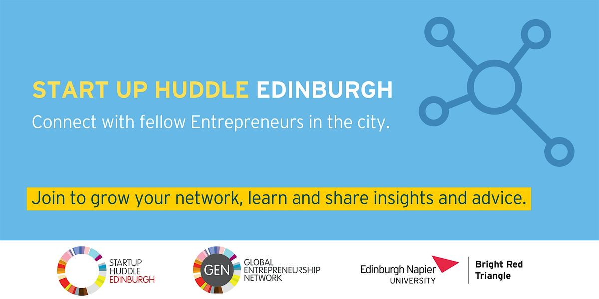 Startup Huddle: Edinburgh
