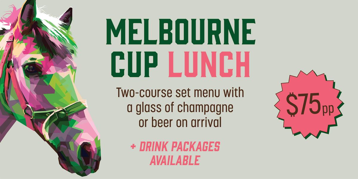 Melbourne Cup Lunch