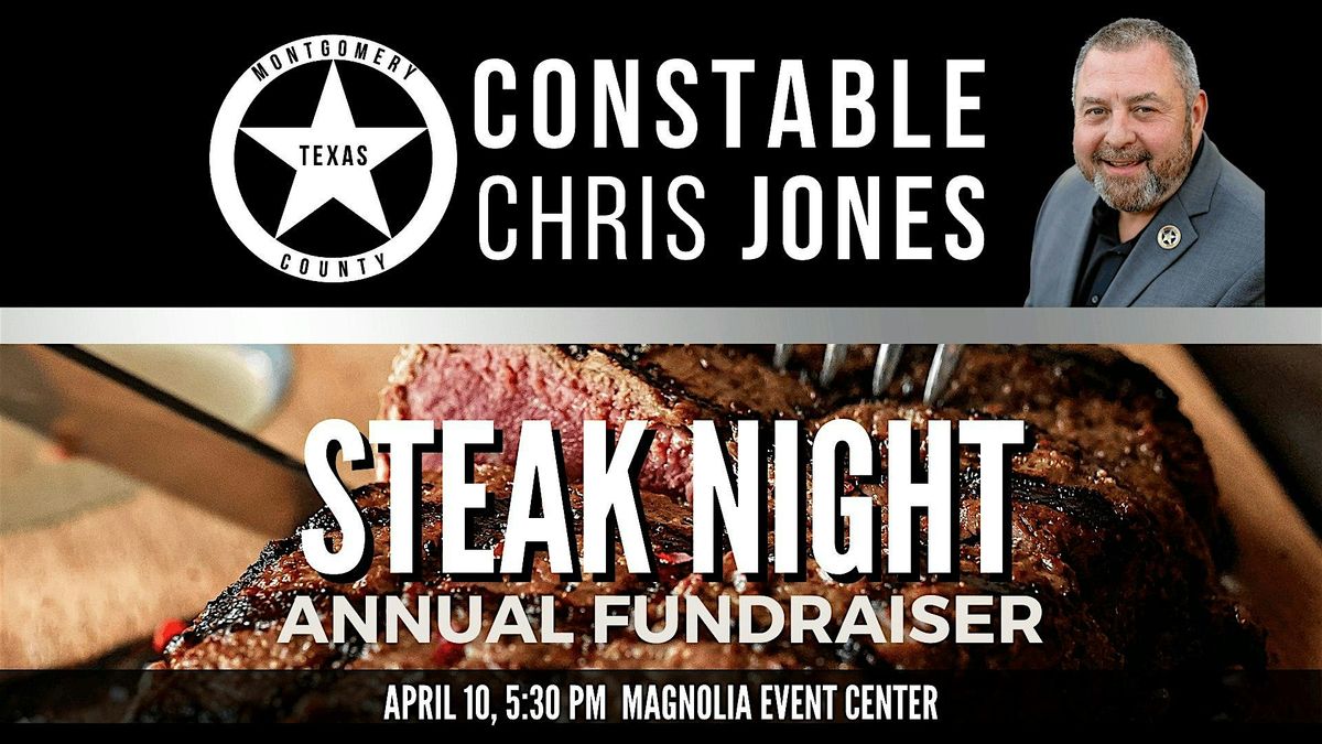 Constable Chris Jones' Annual Steak Fundraiser