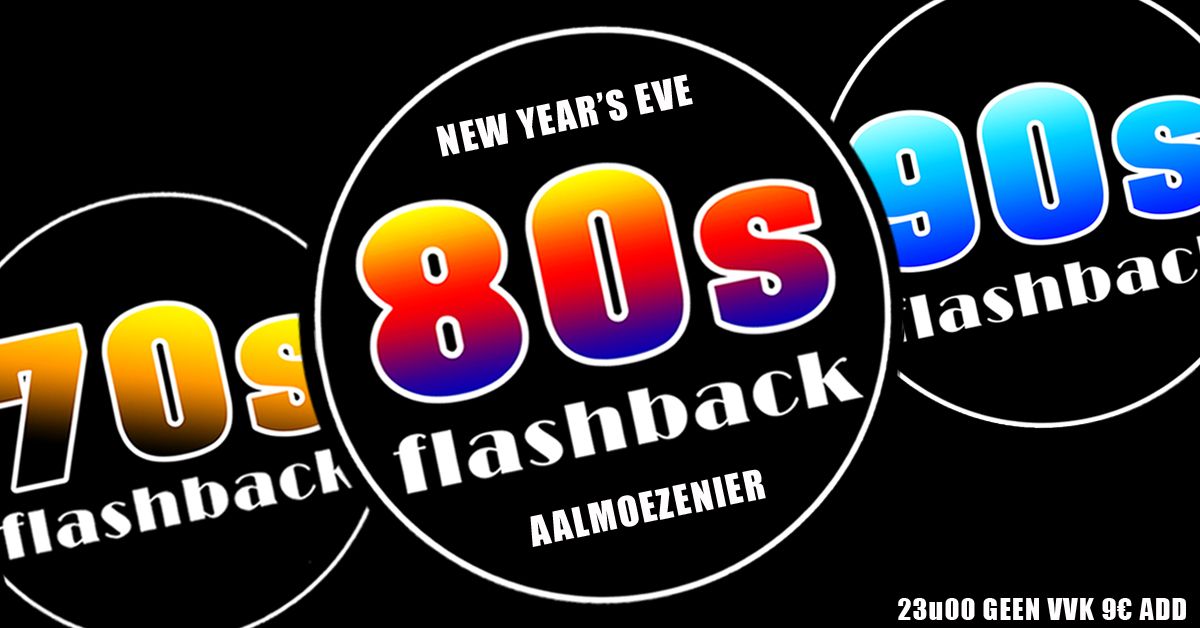 70s 80s 90s Flashback | New Year's Eve