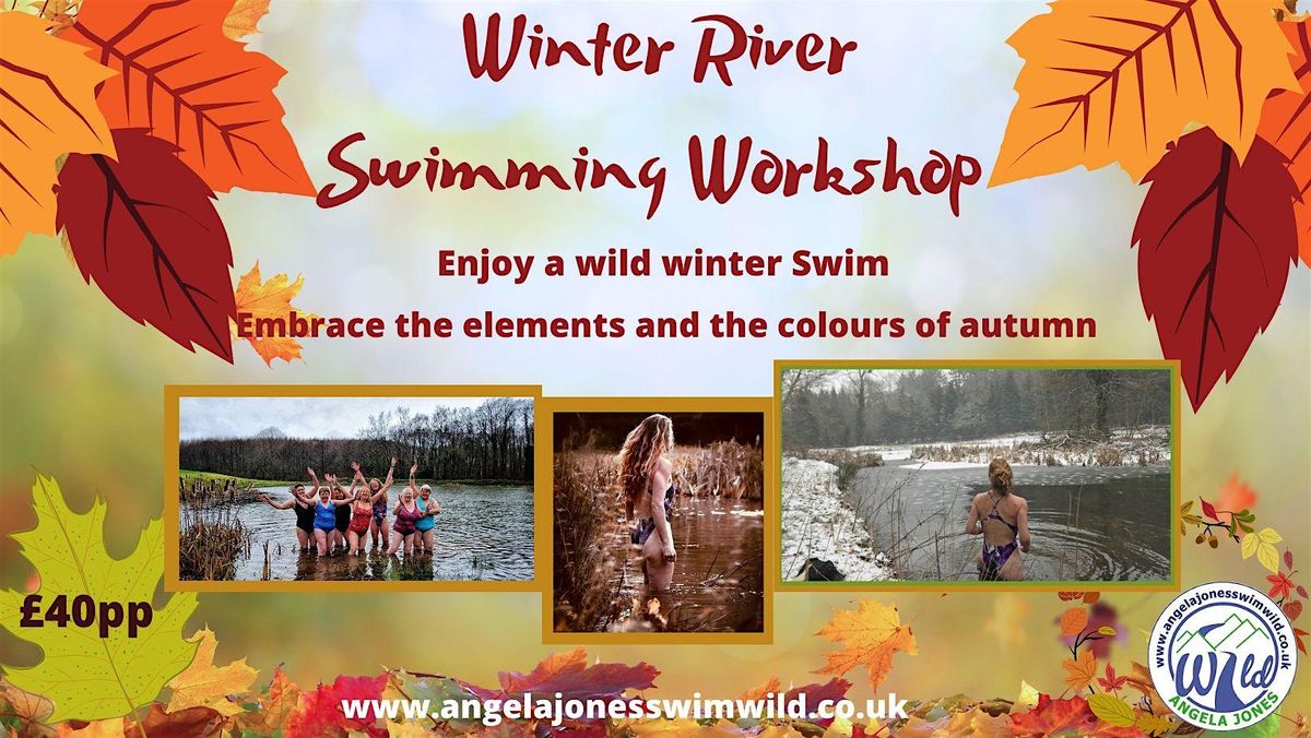 Winter River Swimming Workshop