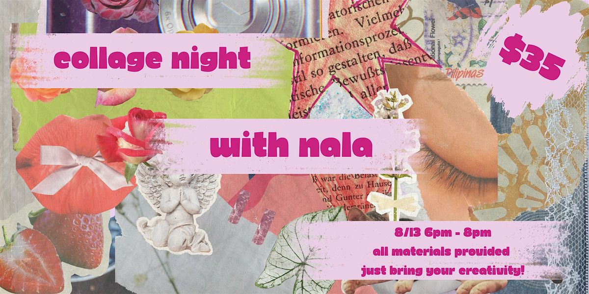 Collaging Workshop
