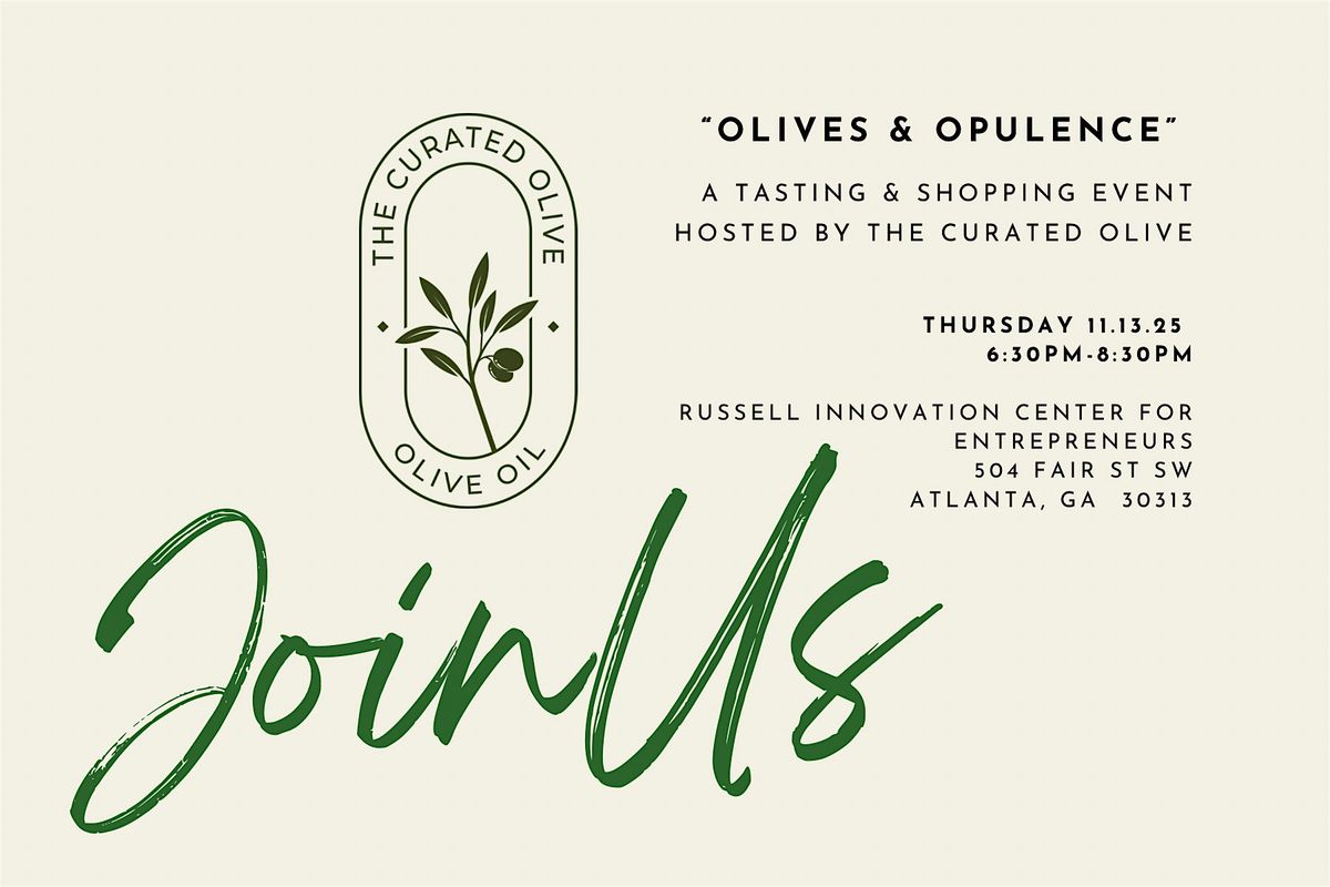 Olives & Opulence \u201cTasting & Shopping Event\u201d