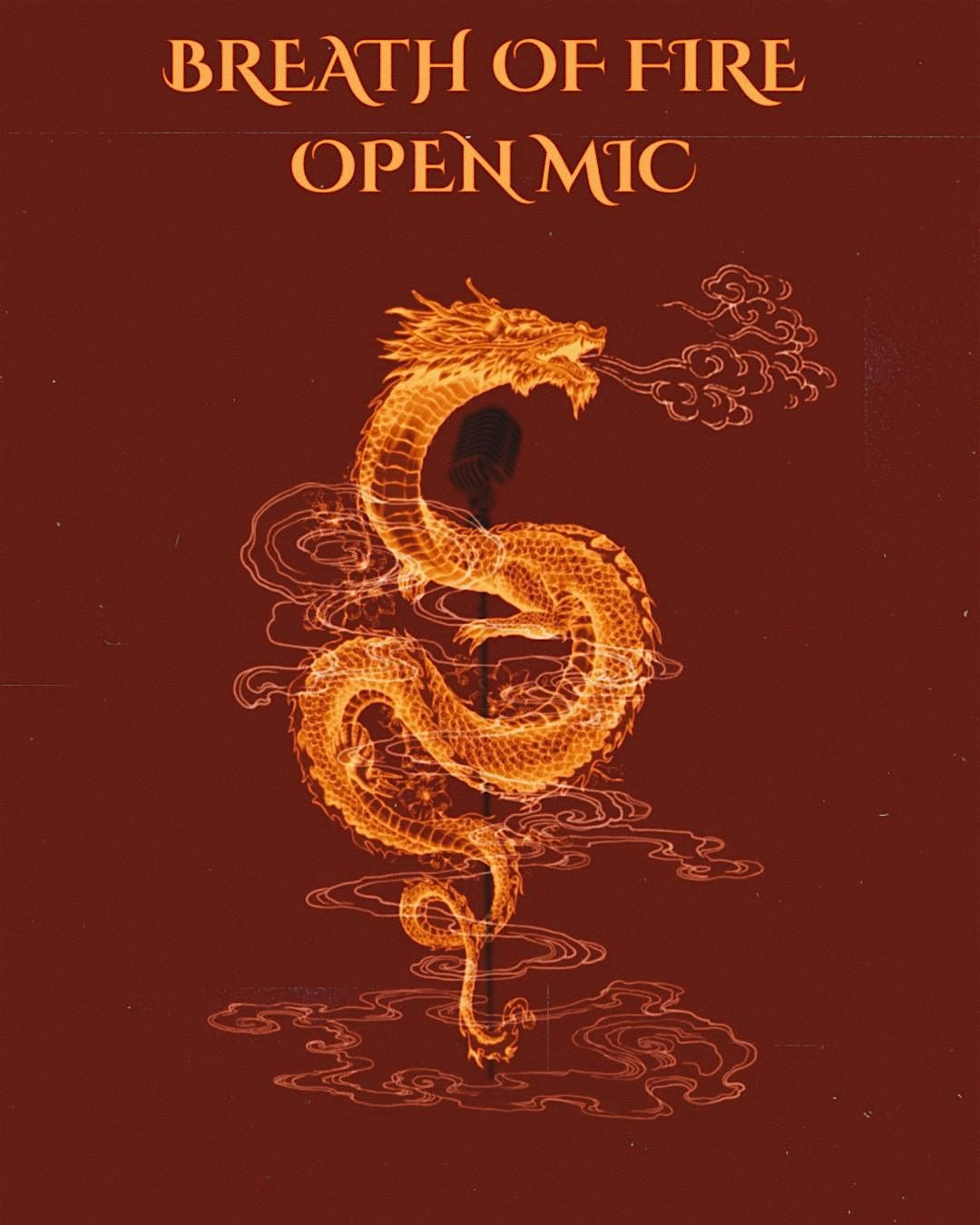 Breath Of Fire Open Mic