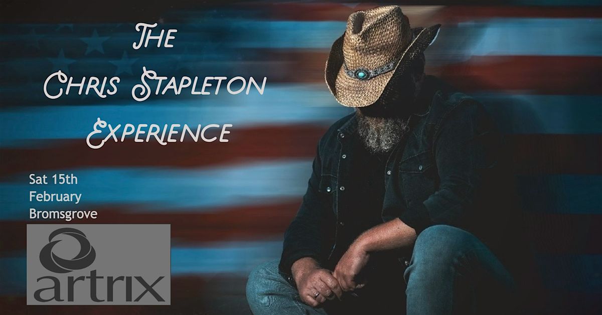 The Chris Stapleton Experience LIVE at the Artrix Theatre - Bromsgrove