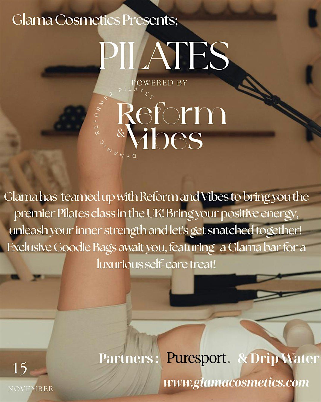 Get Snatched: Premier Pilates Class by Glama Cosmetics