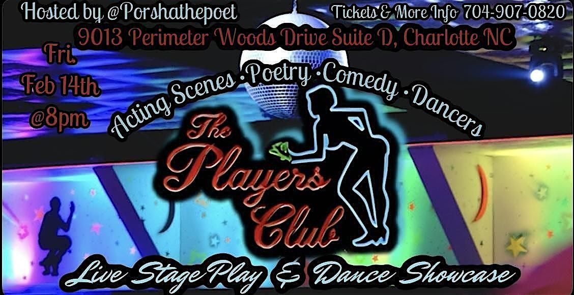 The Players Club - Live Stage Play & Dance Showcase