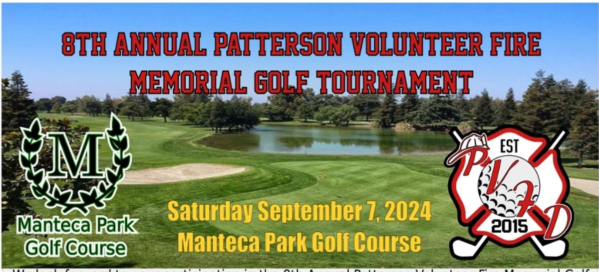 8th Annual Patterson Volunteer Fire Department Memorial Golf Tournament 
