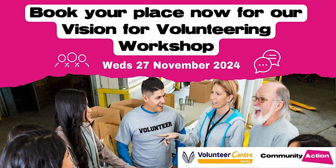 Vision for Volunteering Workshop