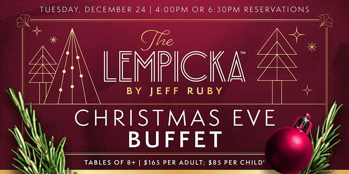 The Lempicka Christmas Eve Buffet