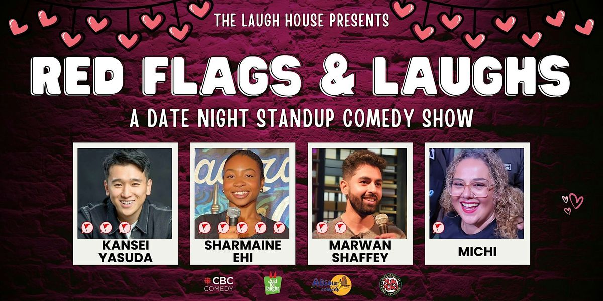 Red Flags & Laughs - A Date Night Standup Comedy Show