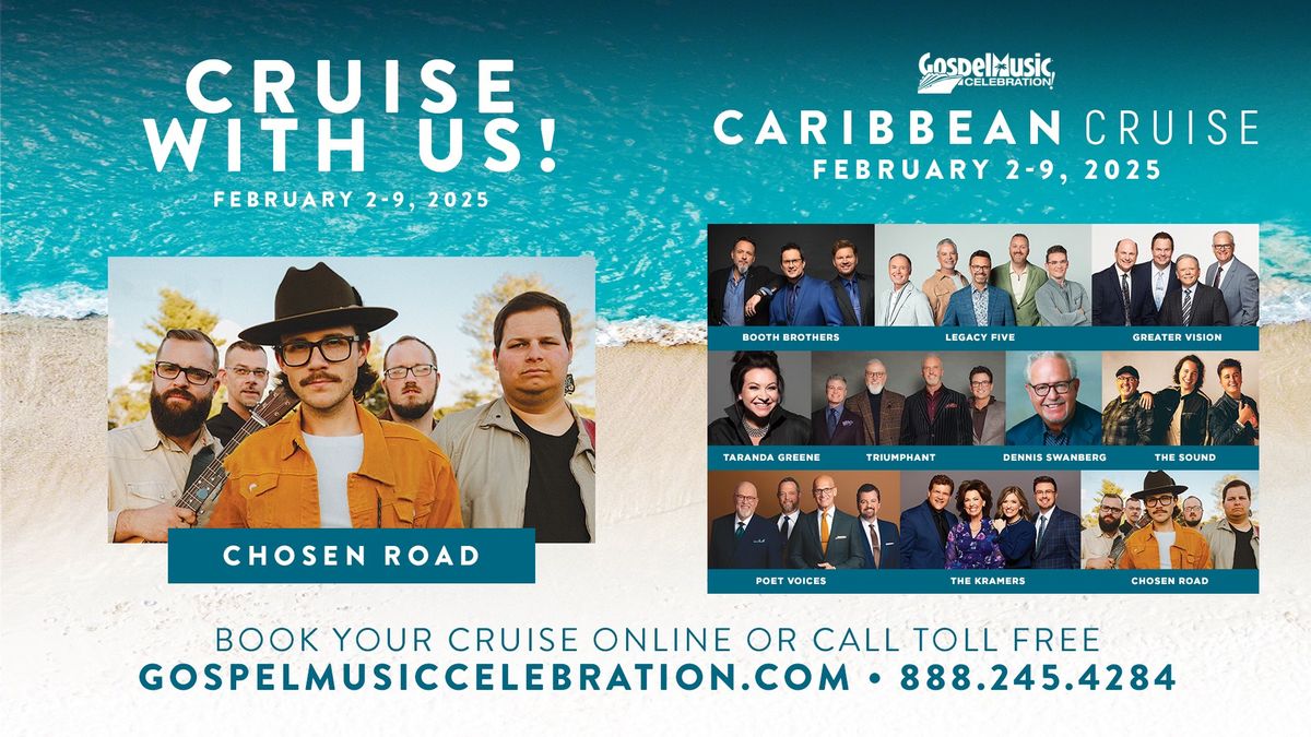 Gospel Music Celebration Cruise with Chosen Road