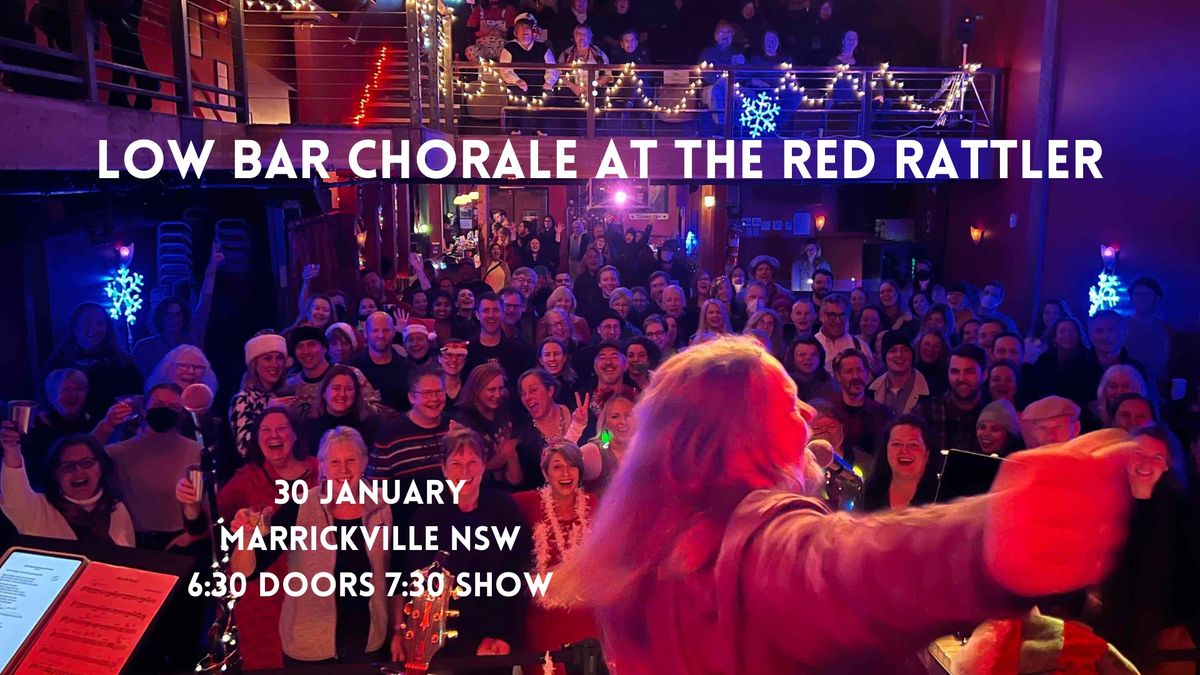 Low Bar Chorale at The Red Rattler