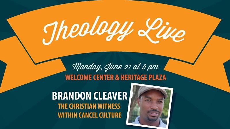 Theology Live, June 21: " The Christian Witness within Cancel Culture"