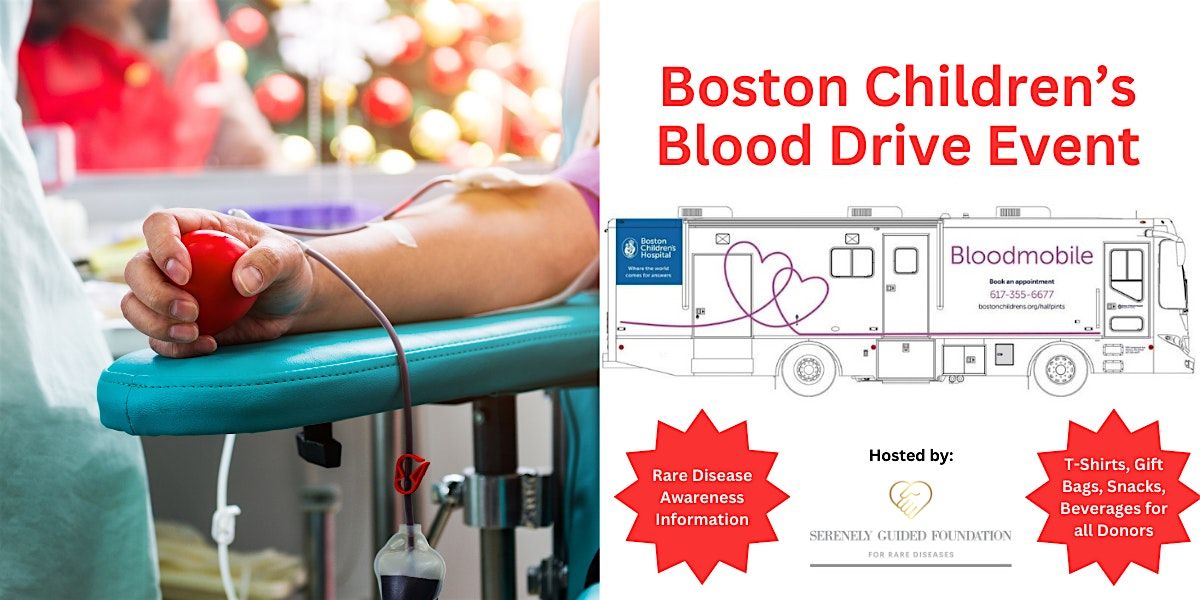 Boston Children's Hospital & Serenely Guided Foundation - Blood Drive Event