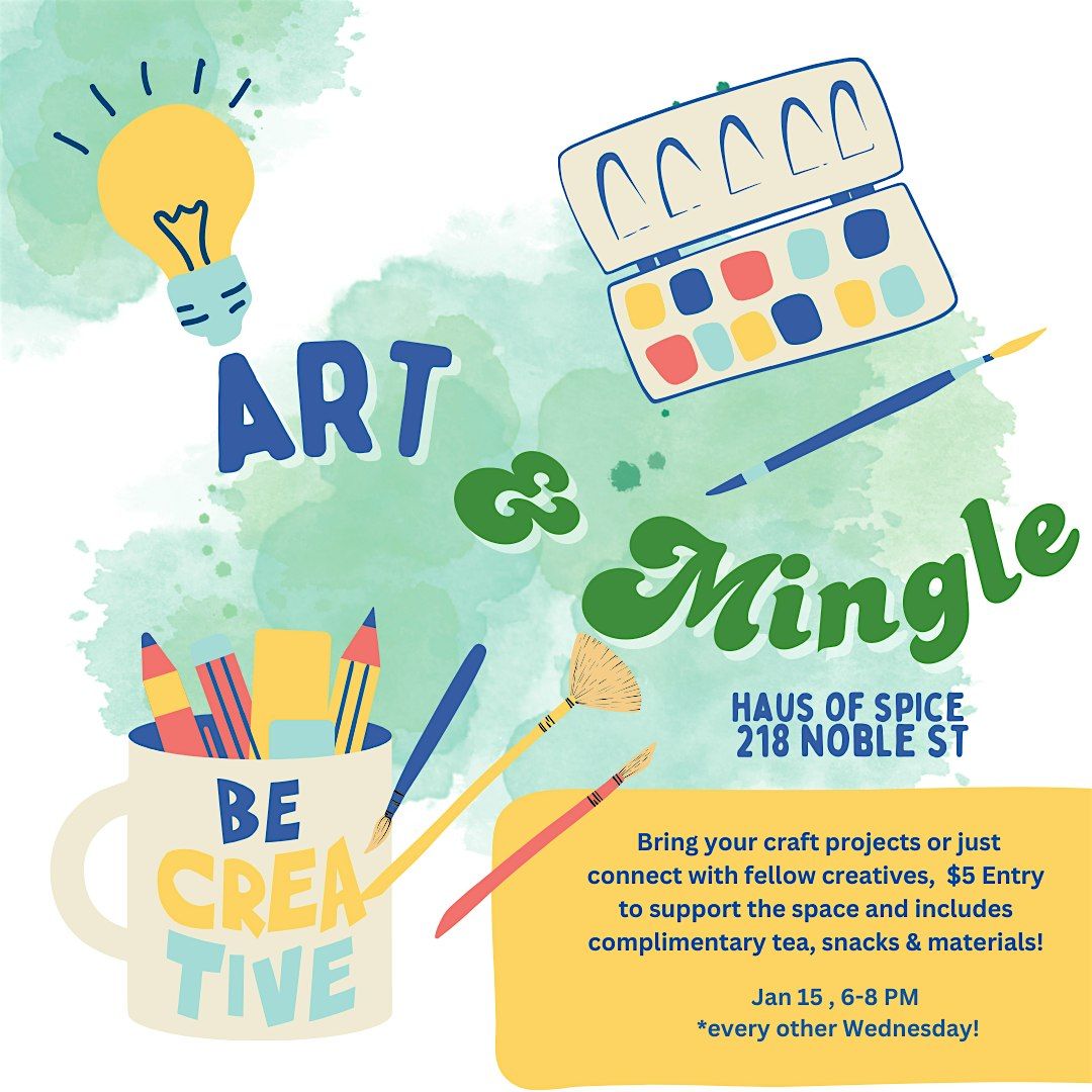 Art & Mingle Wednesdays!