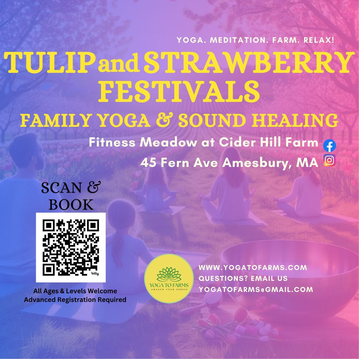 Tulip and Strawberry Festivals Family YOGA & Sound Healing (at Cider Hill Farm)