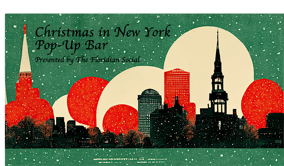 Christmas in NYC Pop-Up Bar (12.19-12.22) | 21+