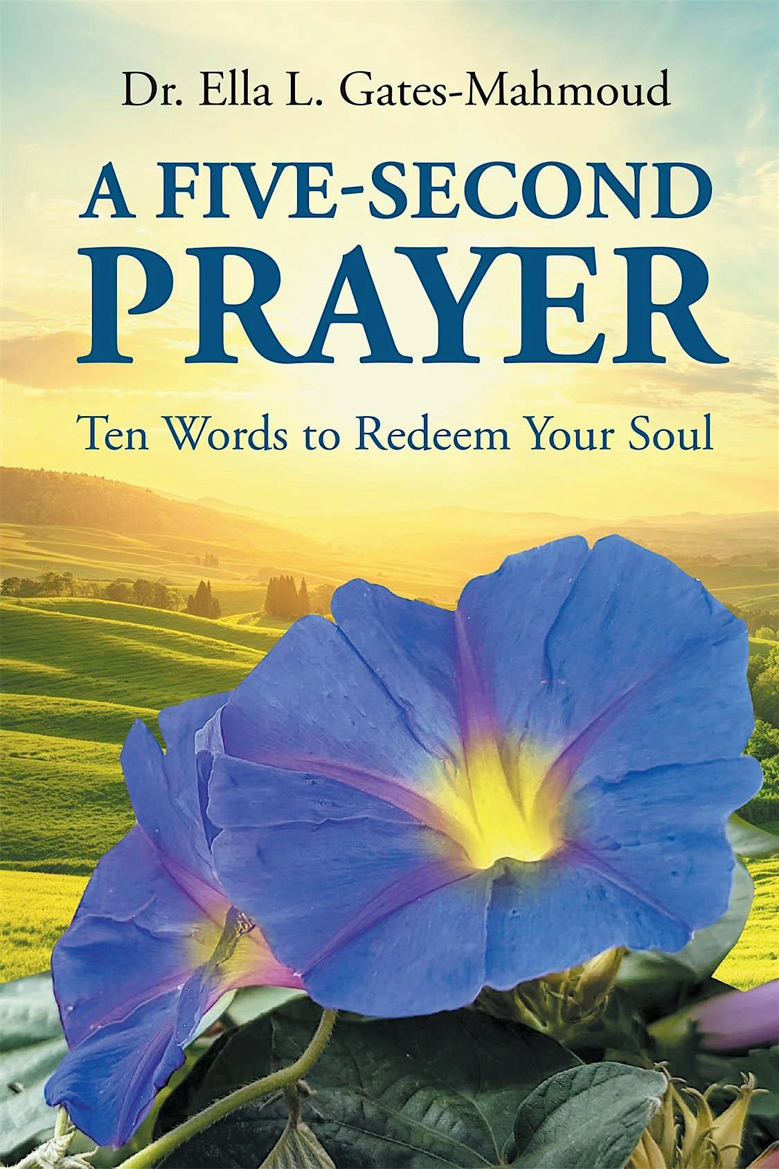 Book Launch: "A Five Second Prayer: Ten Words To Redeem Your Soul"