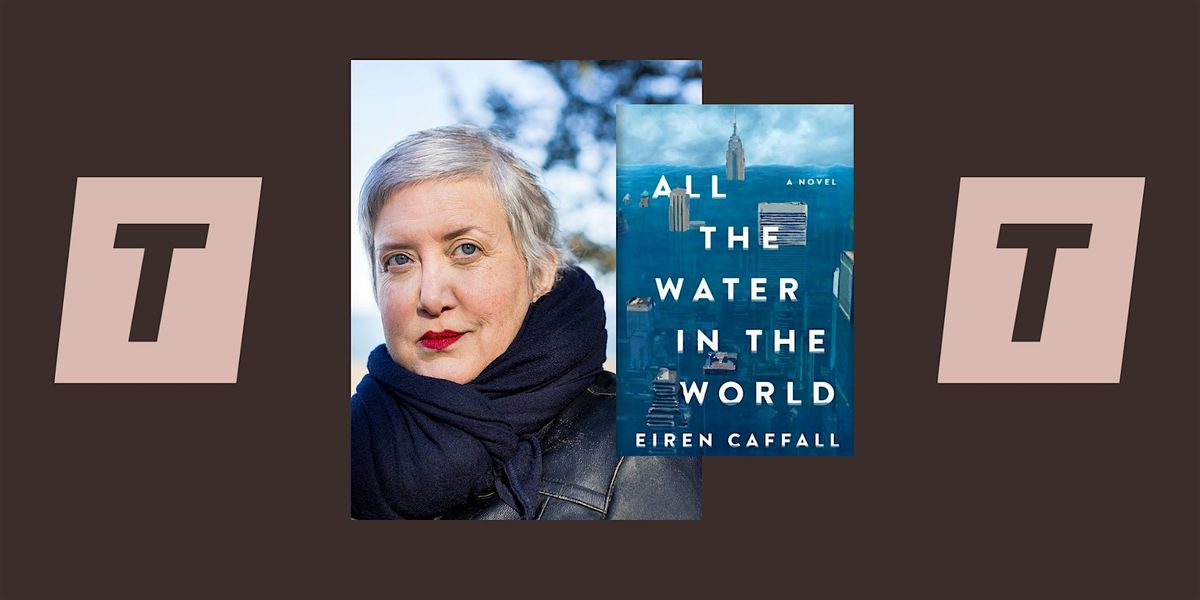 Author Talk: Eiren Caffall's "All the Water in the World"