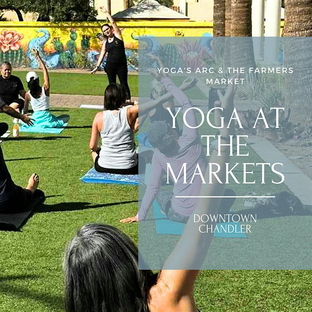 Yoga at the Downtown Chandler Farmer's Market