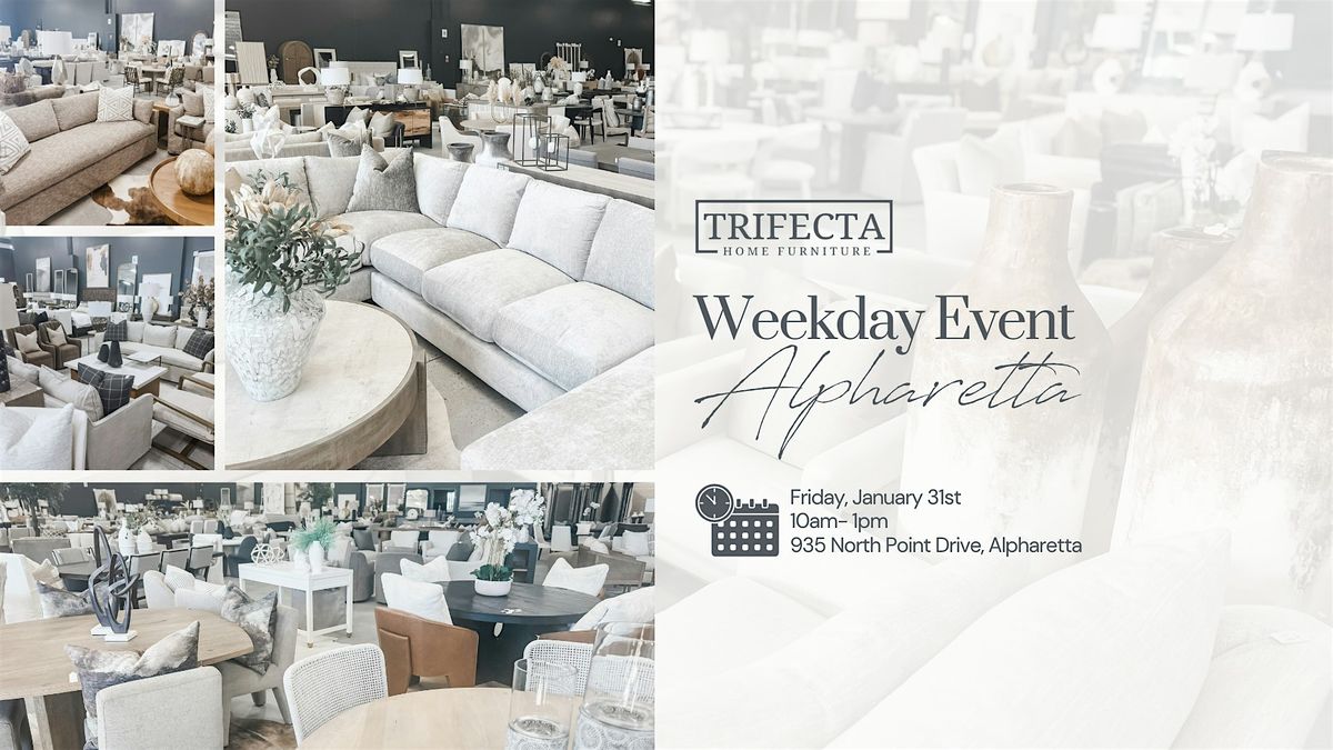 Weekday Shopping Event - Luxury Home Furniture in Alpharetta