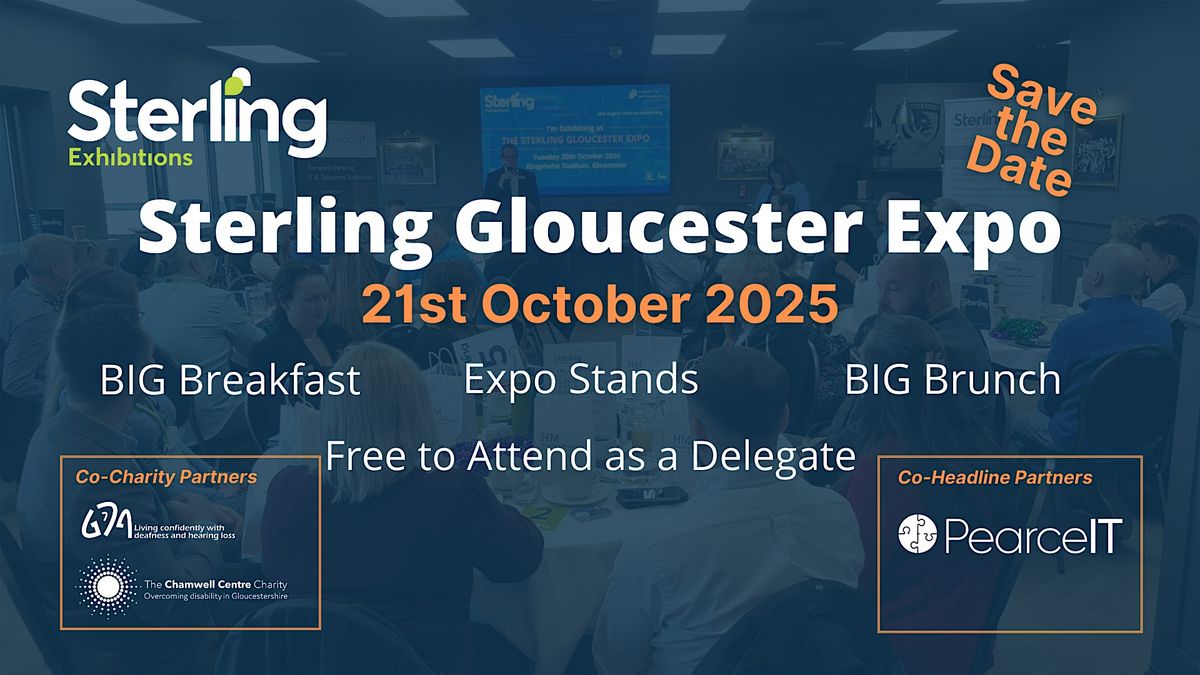 Delegate Ticket for Sterling Gloucestershire Expo -  21st October 2025
