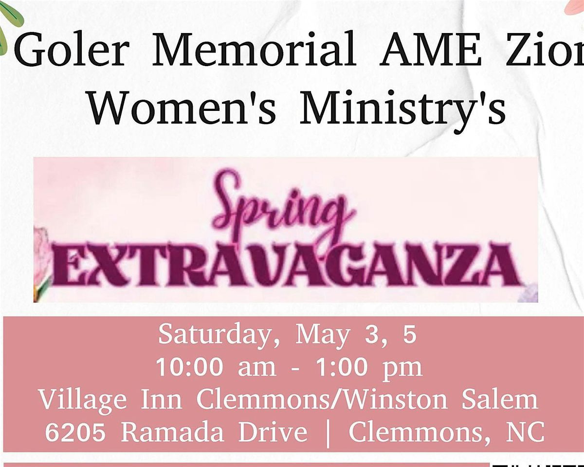 Goler Memorial AME Zion Church Women's Ministry Spring Fling